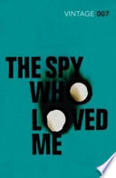 The_spy_who_loved_me